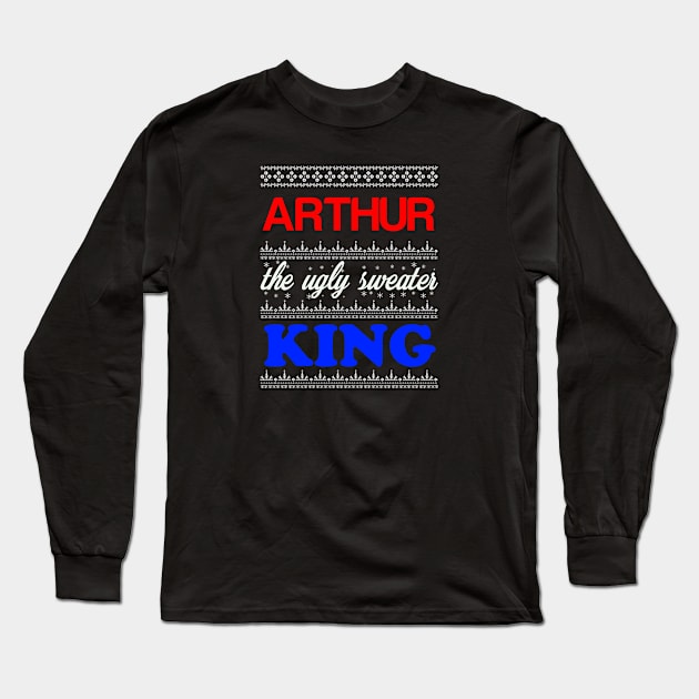 ARTHUR the Ugly Sweater King> Happy Holidays Long Sleeve T-Shirt by CoolApparelShop